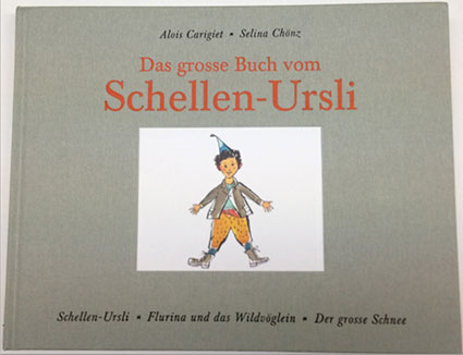 Das grosse Buch vom Schellen-Ursli