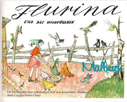 M3 «Flurina und das Wildvöglein» Malbuch